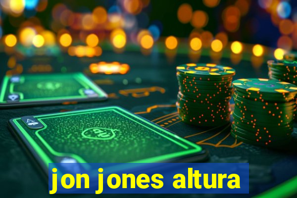 jon jones altura